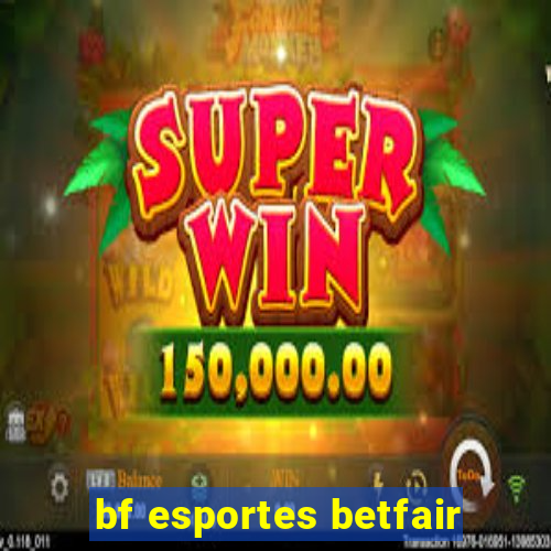 bf esportes betfair